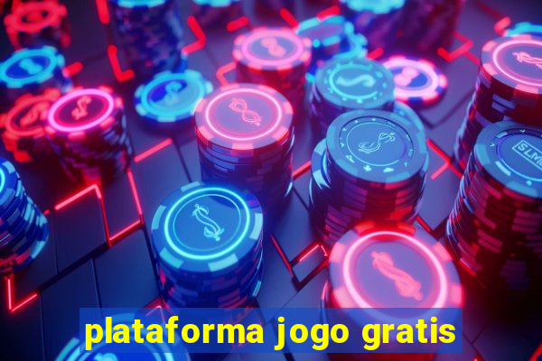 plataforma jogo gratis